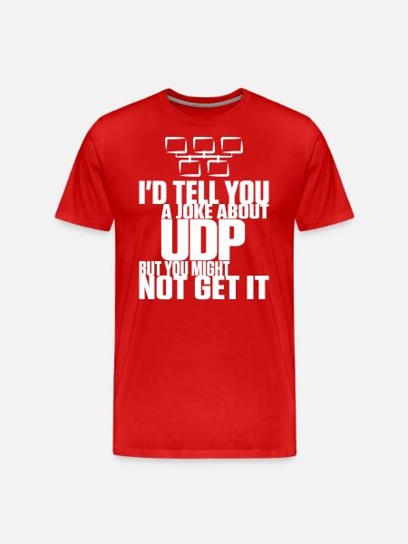 Joke about UDP but you might not get it - Men's Premium Organic T-Shirt - red