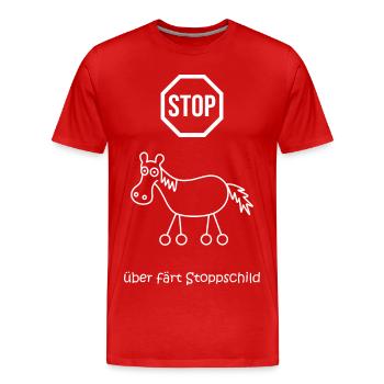 überfährt stoppschild, Stopptafel Pferd mit Rädern - Männer Premium Bio T-Shirt - Rot - Vorne - Damien (186cm)