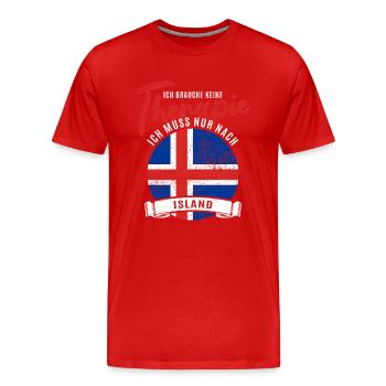 Ich brauche keine Therapie ich muss nach Island - Männer Premium Bio T-Shirt - Rot - Vorne - Damien (186cm)