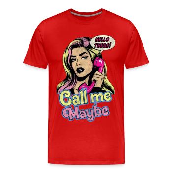 Call Me Maybe - Men's Premium Organic T-Shirt - red - Front - Damien (186cm)