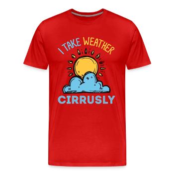 Meteorologie, Meteorologie Verfolger, Sturmjäger, - Männer Premium Bio T-Shirt - Rot - Vorne - Damien (186cm)