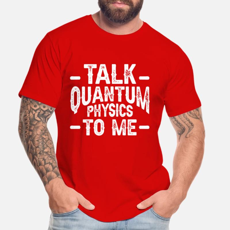 Quantum Physics Physics Physicist science quantum Men's Premium Organic T-Shirt