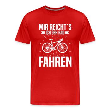 Fahrrad Spruch Radfahren Sprüche - Männer Premium Bio T-Shirt - Rot - Vorne - Damien (186cm)