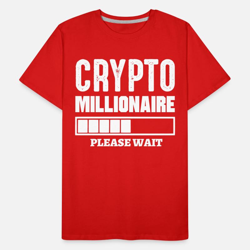 Crypto Millionaire Loading s’il vous plaît attendre Bitcoin T-shirt bio Premium Homme