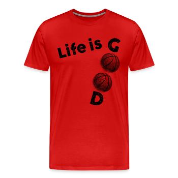 Life is Good Basket Basketball - Men's Premium Organic T-Shirt - red - Front - Damien (186cm)