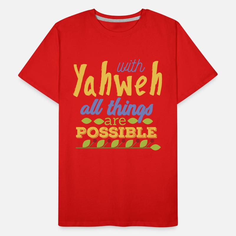 With Yahwe All Things are Possible Men's Premium Organic T-Shirt