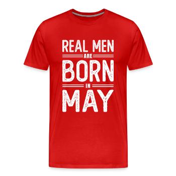 Geburtstag Echte Männer sind Im Mai Geboren - Männer Premium Bio T-Shirt - Rot - Vorne - Damien (186cm)