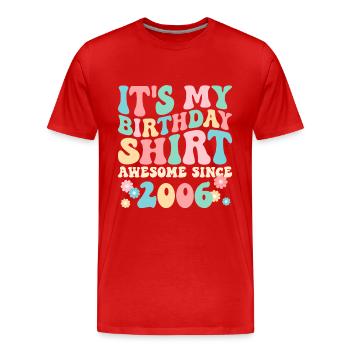 Geburtstag Geburtstagsshirt besonders seit 2006 - Männer Premium Bio T-Shirt - Rot - Vorne - Damien (186cm)