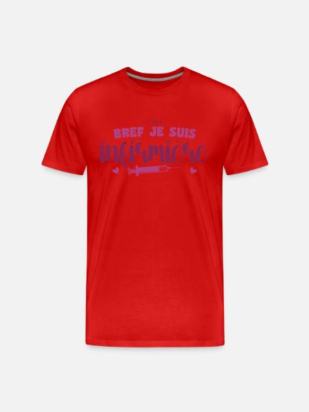 Bref Je Suis Infirmière - T-shirt bio Premium Homme - rouge