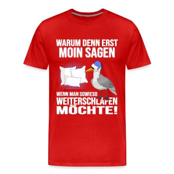 Küstenkind Moin moin Langschläfer Morgenmuffel - Männer Premium Bio T-Shirt - Rot - Vorne - Damien (186cm)