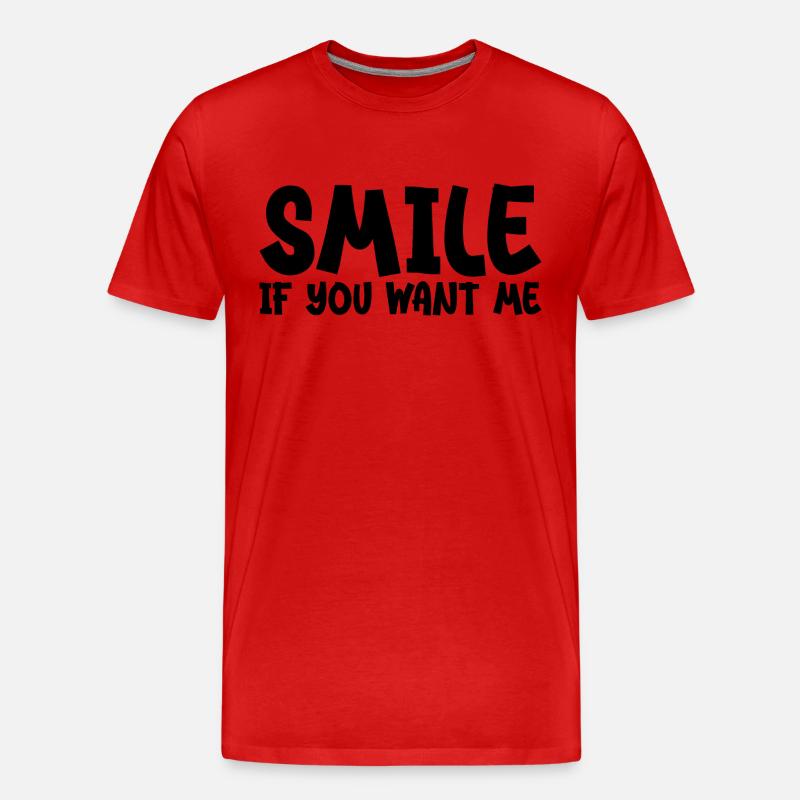 Lächle, wenn du mich willst - Männer Premium Bio T-Shirt - Rot