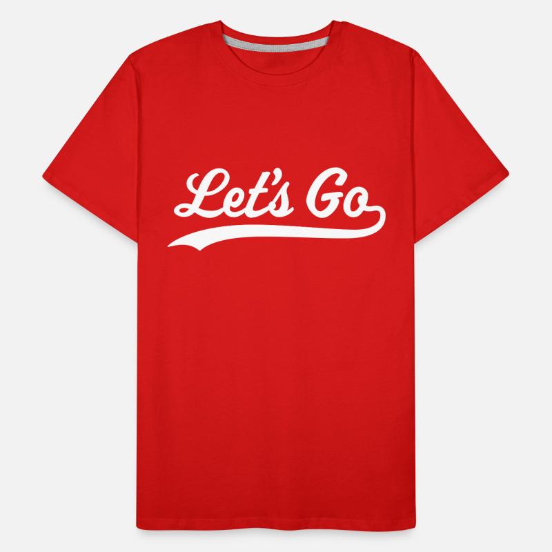 Let's Go Men's Premium Organic T-Shirt