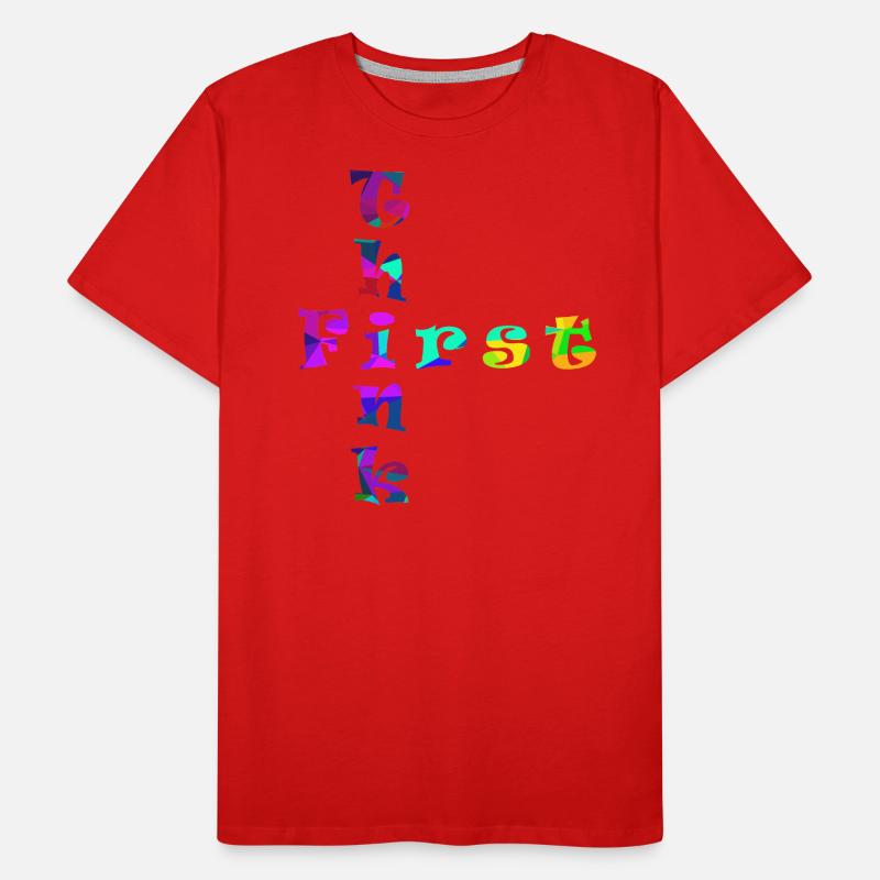 Pensez d’abord T-shirt bio Premium Homme