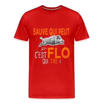 c'est Flo qui tire Humour Chaseur Florian Florent - T-shirt bio Premium Homme - rouge - Devant - Damien (186cm)