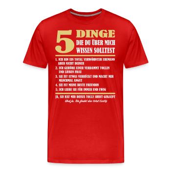 Verwöhnter Ehemann Stolzer Mann 5 Dinge Ehefrau - Männer Premium Bio T-Shirt - Rot - Vorne - Damien (186cm)