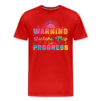 Avertissement Sisters Trip en cours - T-shirt bio Premium Homme - rouge - Devant - Damien (186cm)