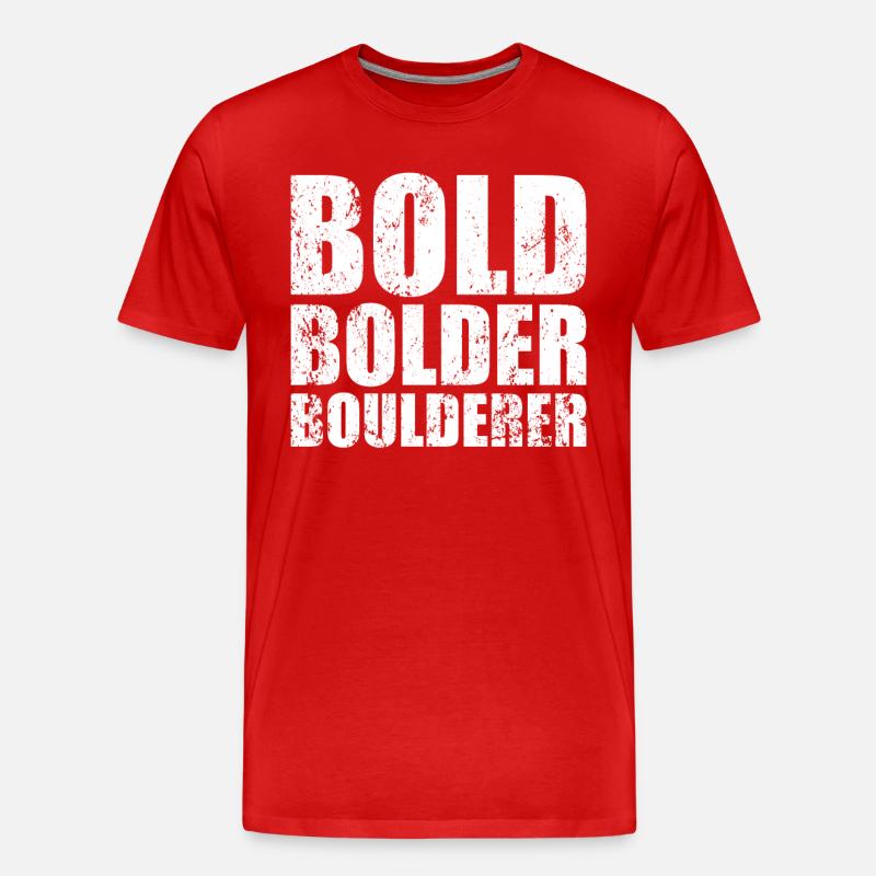 Bouldern Bold Bolder Boulderer - Männer Premium Bio T-Shirt - Rot