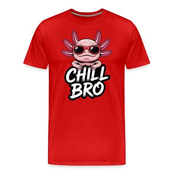 Chill Bro Axolotl Chill Brother - T-shirt bio Premium Homme - rouge - Devant - Damien (186cm)