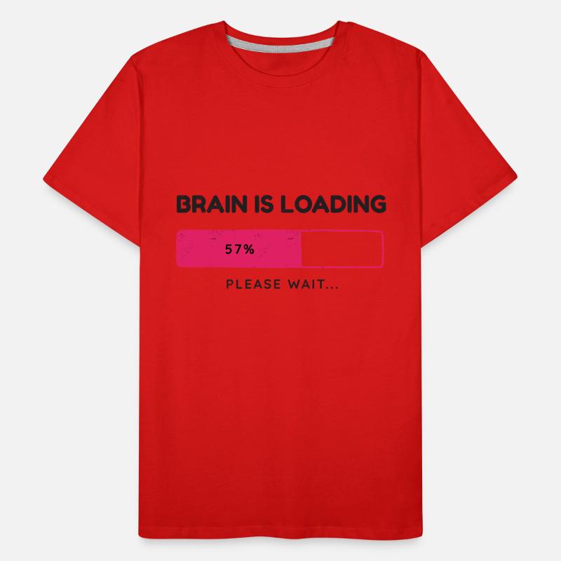 Brain is loading, please wait Men's Premium Organic T-Shirt