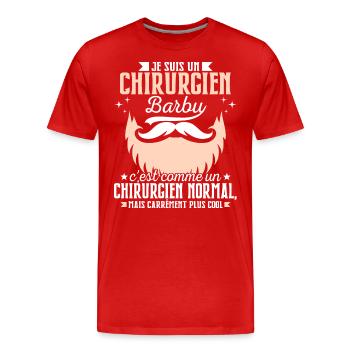Barbe Humour Chirurgien Barbu - T-shirt bio Premium Homme - rouge - Devant - Damien (186cm)