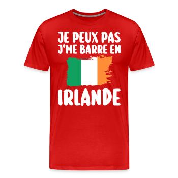 J'Peux Pas J'Me Barre En Irlande Voyage - T-shirt bio Premium Homme - rouge - Devant - Damien (186cm)
