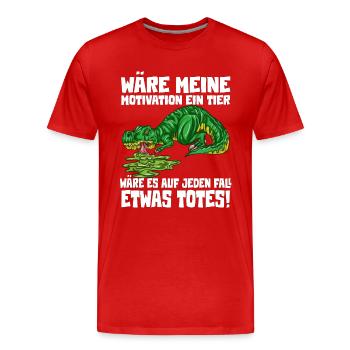 Motivation lustlos Witziges T-Rex Dino Outfit - Männer Premium Bio T-Shirt - Rot - Vorne - Damien (186cm)