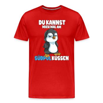 Kannst mich mal am Südpol küssen Pinguine - Männer Premium Bio T-Shirt - Rot - Vorne - Damien (186cm)