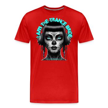 I AM THE TRANCE BRIDE – Cool Bride with Headphones - Men's Premium Organic T-Shirt - red - Front - Damien (186cm)