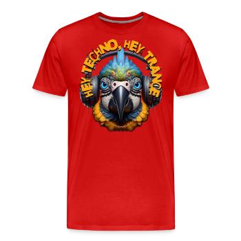 HEY TECHNO HEY TRANCE - Cool Parrot & Headphones! - Men's Premium Organic T-Shirt - red - Front - Damien (186cm)