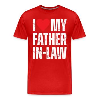 I Love My Father in Law - Men's Premium Organic T-Shirt - red - Front - Damien (186cm)