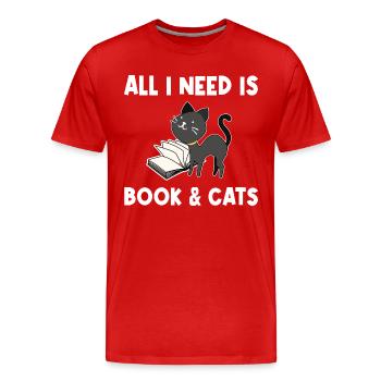 All I Need Is Book And Cats - Männer Premium Bio T-Shirt - Rot - Vorne - Damien (186cm)