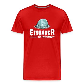 Eisbader aus Leidenschaft - Männer Premium Bio T-Shirt - Rot - Vorne - Damien (186cm)