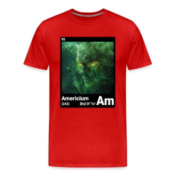 AI am Americium (bk) périodique de mode ringard - T-shirt bio Premium Homme - rouge - Devant - Damien (186cm)