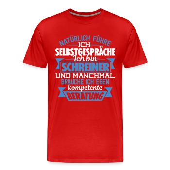 SCHREINER - KOMPETENTE BERATUNG - Männer Premium Bio T-Shirt - Rot - Vorne - Damien (186cm)