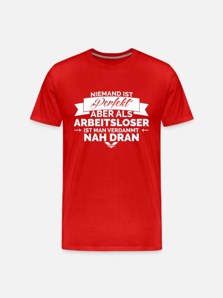 Arbeitsloser - Männer Premium Bio T-Shirt - Rot