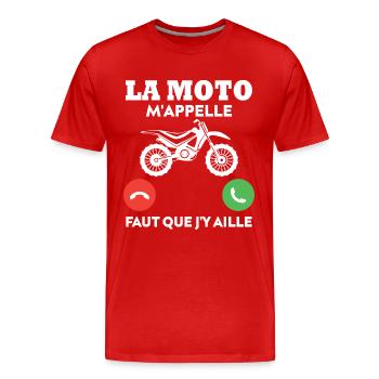 La moto m'appelle...faut que j'y aille ! - T-shirt bio Premium Homme - rouge - Devant - Damien (186cm)