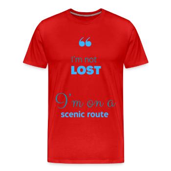Je ne suis pas perdu, je suis sur une route panoramique - T-shirt bio Premium Homme - rouge - Devant - Damien (186cm)