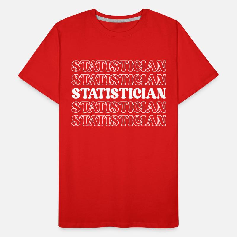 Statistician Stat Expert Data Analyst Numbers Men's Premium Organic T-Shirt
