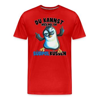 Kannst mich mal am Südpol küssen Pinguine - Männer Premium Bio T-Shirt - Rot - Vorne - Damien (186cm)
