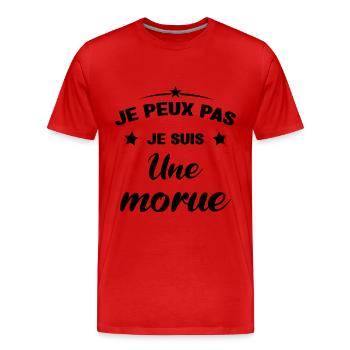 Je Peux Pas Je Suis Une Morue - T-shirt bio Premium Homme - rouge - Devant - Damien (186cm)