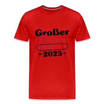 Großer Bruder Loading 2025 - Männer Premium Bio T-Shirt - Rot - Vorne - Damien (186cm)