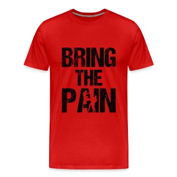 BRING THE PAIN - Boxen, Fightwear Geschenkidee - Männer Premium Bio T-Shirt - Rot - Vorne - Damien (186cm)