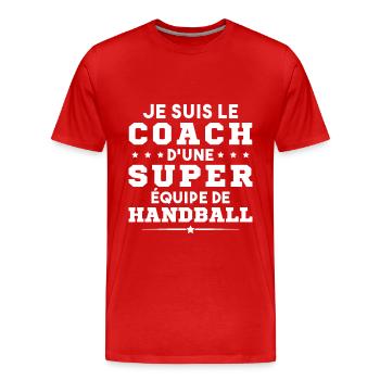 Je Suis Le Coach D une Super Équipe De Handball - T-shirt bio Premium Homme - rouge - Devant - Damien (186cm)