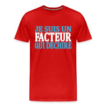 Je suis un facteur qui déchire - T-shirt bio Premium Homme - rouge - Devant - Damien (186cm)