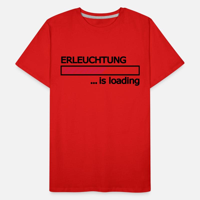 Enlightenment is loading progress bar Loading Bar Men's Premium Organic T-Shirt