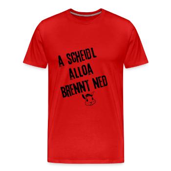 ScheidlBrenntNed_Stylefrei | Redewendung - Männer Premium Bio T-Shirt - Rot - Vorne - Damien (186cm)