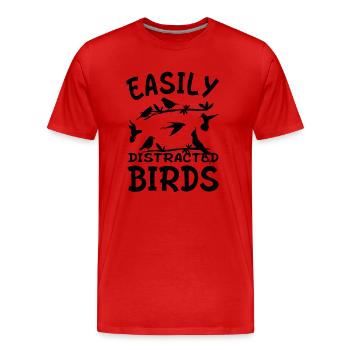 Easily Distracted Birds for Bird Owner & Keeper - Men's Premium Organic T-Shirt - red - Front - Damien (186cm)