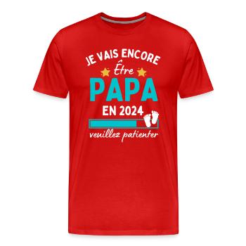 Je vais encore Être Papa en 2024 Cadeau Futur Père - T-shirt bio Premium Homme - rouge - Devant - Damien (186cm)