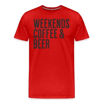 Coffee & Beer Weekends Comedy Weekend - Men's Premium Organic T-Shirt - red - Front - Damien (186cm)