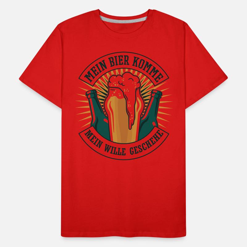 Bier Spruch MEIN BIER KOMME Geschenk Bier Unser Männer Premium Bio T-Shirt
